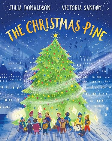Christmas books for kids - Book cover of The Christmas Pine, showing a large Christmas tree against a backdrop of a city landscape.